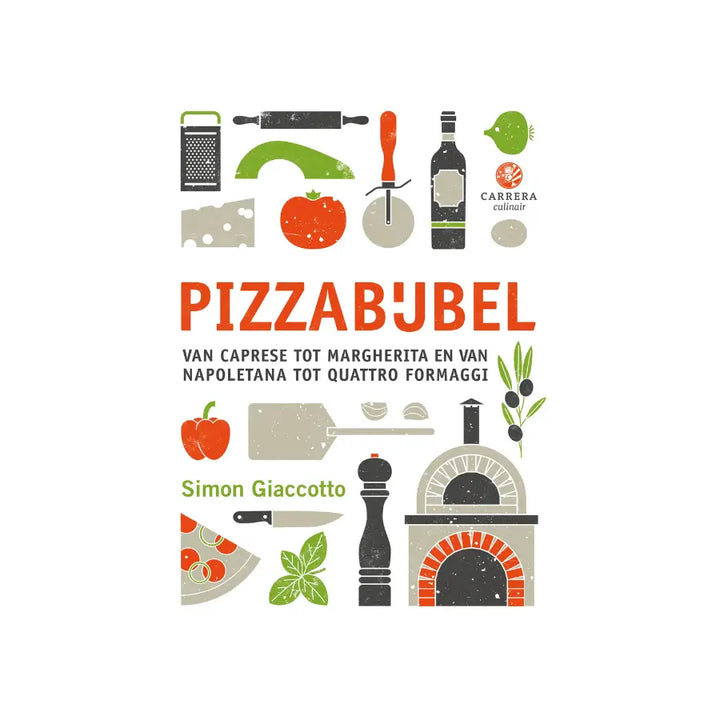 Pizzabijbel | Het pizzakookboek voor de lekkerste zelfgemaakte pizza's | Buitenvuur | Kookboeken | Outdoor.